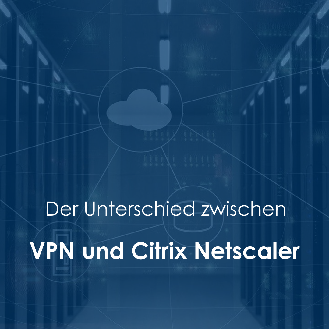 VPN versus Citrix Netscaler